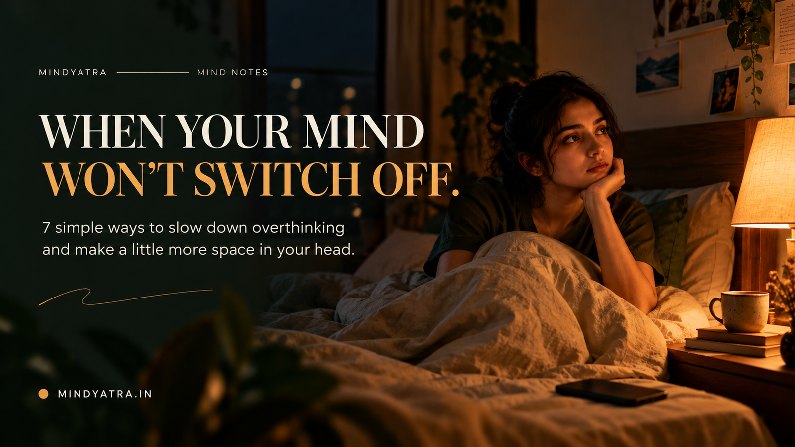 Can't switch your mind off at night? - MindYatra Blog